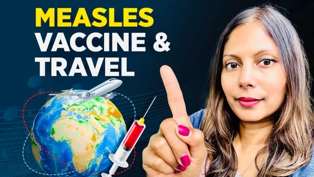 Measles and Travel: What Every Parent Should Know Before You Go